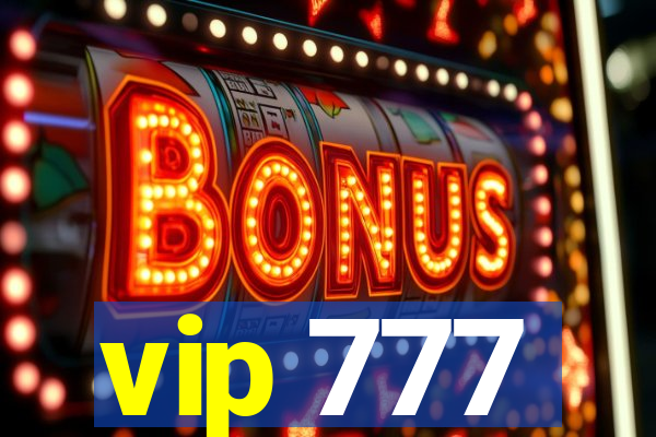 vip 777